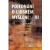 Pojednání o lidském myšlení III Pojednání o lidském myšlení III