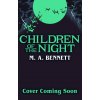 Children of the Night (Young Gothic Book 2) Children of the Night (Young Gothic Book 2)