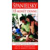Španielsky 15 minút denne - Bremón Ana Španielsky 15 minút denne - Bremón Ana