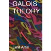 Galois Theory Galois Theory