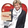 SCHOEN MICHAEL: DOKTOR DOKTOR DOKTOR! CD