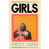Girls (Kirsty Capes)(Brožovaná) Girls (Kirsty Capes)(Brožovaná)