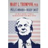 Příliš mnoho a nikdy dost - Mary L. Trump Příliš mnoho a nikdy dost - Mary L. Trump