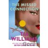 The Missed Connection - Tia Williams The Missed Connection - Tia Williams