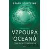 Vzpoura oceánů 2. část Vzpoura oceánů 2. část