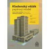 Papierový model - Kladenský vežiak 1:200 Papierový model - Kladenský vežiak 1:200
