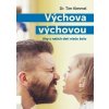 Výchova výchovou (James Kimmel Jr.) Výchova výchovou (James Kimmel Jr.)