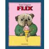 Flix (Tomi Ungerer,Anna Cramer-Klett)(Pevná) Flix (Tomi Ungerer,Anna Cramer-Klett)(Pevná)