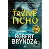 Ťaživé ticho (Robert Bryndza) Ťaživé ticho (Robert Bryndza)