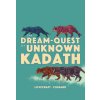 Dream-Quest of Unknown Kadath Dream-Quest of Unknown Kadath