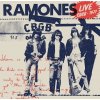 Ramones - Live At CBGB 1977 (Red) LP Ramones - Live At CBGB 1977 (Red) LP