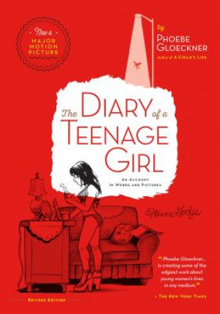 Diary of a Teenage Girl - Gloeckner Phoebe
