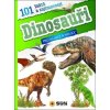 Dinosauři 101 faktů a zajímavostí Dinosauři 101 faktů a zajímavostí