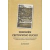 Fenomén cestovního ruchu - Jan Štemberk Fenomén cestovního ruchu - Jan Štemberk