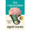 Vulnerables (Sigrid Nunez)(Brožovaná) Vulnerables (Sigrid Nunez)(Brožovaná)