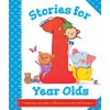 Stories for 1 Year Olds (AUTOR,SIN)(Pevná) Stories for 1 Year Olds (AUTOR,SIN)(Pevná)