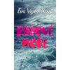 Růžové moře (Eva Vejmělková) Růžové moře (Eva Vejmělková)