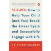 Self-Reg (Stuart Shanker,Teresa Barker)(Brožovaná) Self-Reg (Stuart Shanker,Teresa Barker)(Brožovaná)