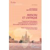 Moscou et l’Afrique (Brožovaná) Moscou et l’Afrique (Brožovaná)