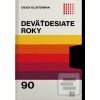 Deväťdesiate roky (Chuck Klosterman) Deväťdesiate roky (Chuck Klosterman)