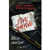Five survive (Holly Jackson)(Brožovaná) Five survive (Holly Jackson)(Brožovaná)