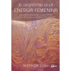 El despertar de la energía femenina (MIRANDA GRAY)(Brožovaná) El despertar de la energía femenina (MIRANDA GRAY)(Brožovaná)