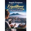 Napolitiamo. Conosciamo e impariamo a scrivere la bella lingua napoletana (Angelo Forgione)(Brožovaná) Napolitiamo. Conosciamo e impariamo a scrivere la bella lingua napoletana (Angelo Forgione)(Brožovaná)
