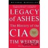 Legacy of Ashes: The History of the CIA - Tim Weiner Legacy of Ashes: The History of the CIA - Tim Weiner