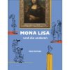 Mona Lisa & die anderen (Kunst für Kinder) (Quentin Blake)(Pevná) Mona Lisa & die anderen (Kunst für Kinder) (Quentin Blake)(Pevná)