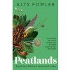 Peatlands (Alys Fowler)(Pevná) Peatlands (Alys Fowler)(Pevná)