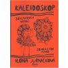 Kaleidoskop Kaleidoskop