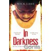 In Darkness - Nick Lake In Darkness - Nick Lake