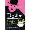 Dover Goes to Pott (A DCI Dover Mystery 5) (Porter,Joyce)(Brožovaná) Dover Goes to Pott (A DCI Dover Mystery 5) (Porter,Joyce)(Brožovaná)