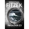 Pasažier 23 (Sebastian Fitzek)(Pevná) Pasažier 23 (Sebastian Fitzek)(Pevná)