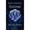 Zaklínač: Rozcestí krkavců - Andrzej Sapkowski, Jana Komárková (ilustrátor) Zaklínač: Rozcestí krkavců - Andrzej Sapkowski, Jana Komárková (ilustrátor)