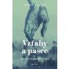 Vzťahy a pasce - Honza Vojtko Vzťahy a pasce - Honza Vojtko