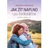 Jak žít naplno i po šedesátce Jak žít naplno i po šedesátce