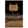 Archa Zmluvy (3.vydanie) - Rastislav Puchala Archa Zmluvy (3.vydanie) - Rastislav Puchala