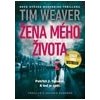 Žena mého života - Weaver Tim Žena mého života - Weaver Tim