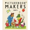Picturebook Makers: Part 2 - autor neuvedený Picturebook Makers: Part 2 - autor neuvedený