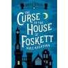 Curse of the House of Foskett - The Gower Street Detective: Book 2 (M. R. C. Kasasian)(Brožovaná) Curse of the House of Foskett - The Gower Street Detective: Book 2 (M. R. C. Kasasian)(Brožovaná)