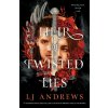Heir of Twisted Lies (LJ Andrews)(Pevná) Heir of Twisted Lies (LJ Andrews)(Pevná)