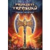 Prokletí trpaslíků - Frank Rehfeld Prokletí trpaslíků - Frank Rehfeld