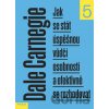 Jak se stát úspěšnou vůdčí osobností a efektivně se rozhodovat - Dale Carnegie Jak se stát úspěšnou vůdčí osobností a efektivně se rozhodovat - Dale Carnegie