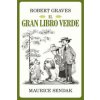 EL GRAN LIBRO VERDE (ROBERT GRAVES,MAURICE SENDAK)(Brožovaná) EL GRAN LIBRO VERDE (ROBERT GRAVES,MAURICE SENDAK)(Brožovaná)