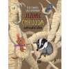 Detská kniha Jazvec Chrujda ostrúha chren - Petr Stančík uni Detská kniha Jazvec Chrujda ostrúha chren - Petr Stančík uni