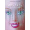 Monarch (Wuehle,Candice)(Brožovaná) Monarch (Wuehle,Candice)(Brožovaná)