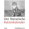 Der literarische Katzenkalender 2026 Der literarische Katzenkalender 2026