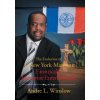 Evolution of a Usa Mailman Humanitarian Master Peace of Information and Entertainment (ANDRE L. WINSLOW)(Pevná) Evolution of a Usa Mailman Humanitarian Master Peace of Information and Entertainment (ANDRE L. WINSLOW)(Pevná)