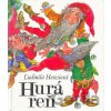 Huráreň - Ľudmila Hevesiová Huráreň - Ľudmila Hevesiová